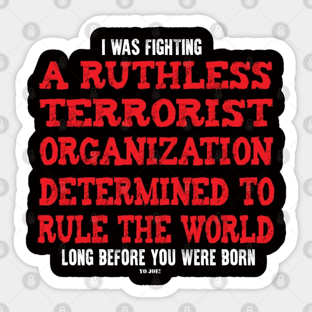 I WAS FIGHTING... Sticker by Illustratorator